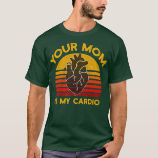 Camiseta A Tua Mãe É A Minha Academia De Cardio, Muscular, 