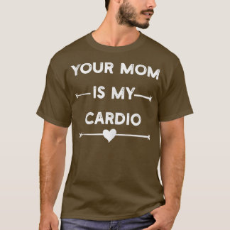 Camiseta A Tua Mãe É A Minha Academia De Cardio, Muscular, 