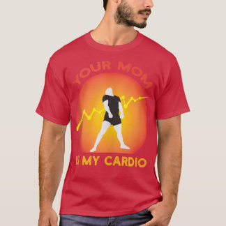 Camiseta A Tua Mãe É A Minha Academia De Cardio, Muscular, 