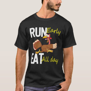 Camiseta A Turquia Comeu Cedo O Dia Todo
