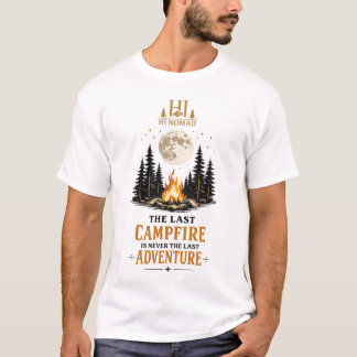 Camiseta A Última Fogueira Nunca É A Última Aventura - Fi