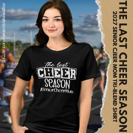 Camiseta A Última Temporada de Animação da #SeniorCheerMom