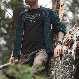 Camiseta A única coisa entre você ...