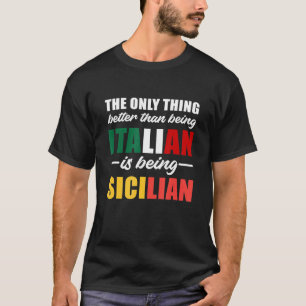 Camiseta A Única Coisa Melhor Do Que Ser Italiano É Ser