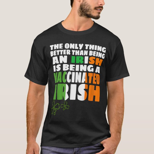 Camiseta A Única Coisa Melhor Do Que Um Irlandês É Uma Vaci (Frente)
