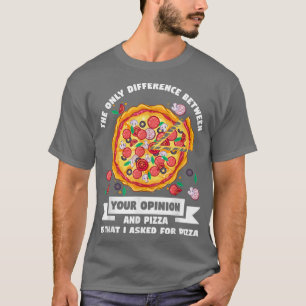 Camiseta a única diferença entre a opinião pizza pizzas p