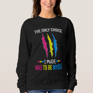 Camiseta A Única Escolha Que Fiz Foi Ser Eu Mesmo Pansexual