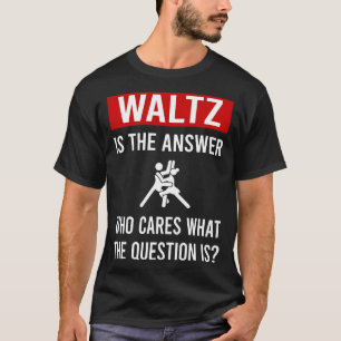 Camiseta A Valsa da Resposta