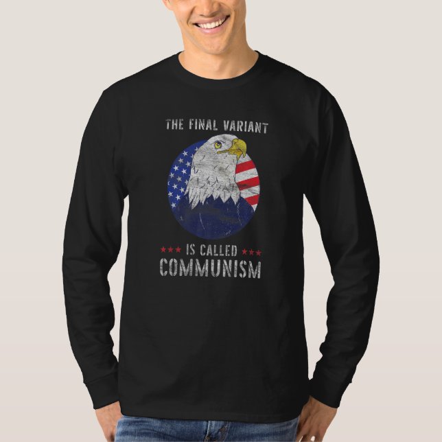 Camiseta A Variante Final Chama-Se Comunismo 1 (Frente)