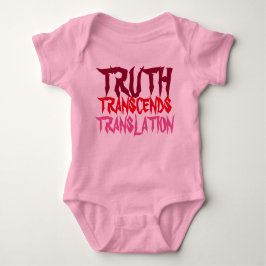 CAMISETA A VERDADE COR-DE-ROSA TRANSCENDE O BEBÊ