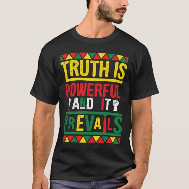 Camiseta A Verdade É Poderosa E Impede Um Ostento Negro Org (Frente)