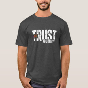 Camiseta A Viagem de Confiança - Citação Motivacional de Ho