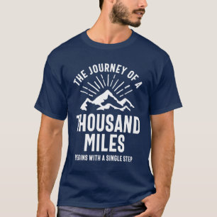 Camiseta A viagem de mil quilômetros começa com