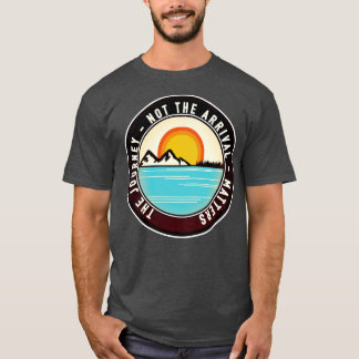 Camiseta A viagem não é a chegada