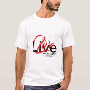 Camiseta A Vida Abundante VIVE ABUNDANTEMENTE John 10:10