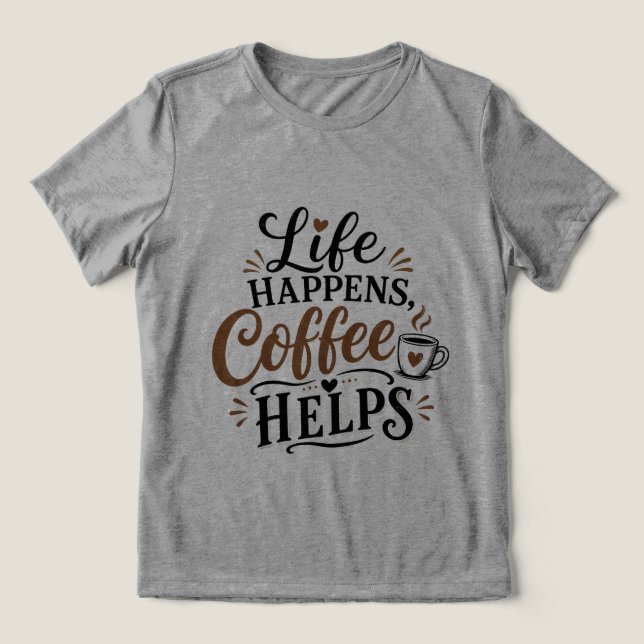 Camiseta A Vida Acontece Café Ajuda (Design frontal)