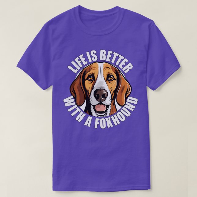 Camiseta A Vida Americana de Foxhound É Melhor Com Um Feliz (Frente do Design)