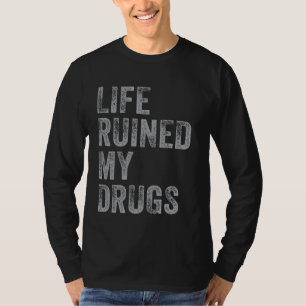 Camiseta A Vida Arruinou Meus Remédios Piada engra