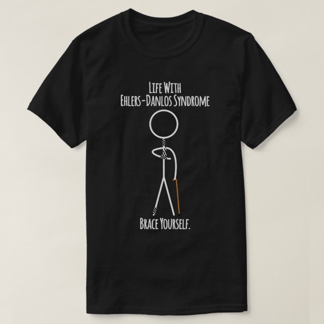 Camiseta A vida com a síndrome de Ehlers Danlos Brava-se (Frente do Design)