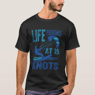Camiseta A Vida Começa A 15 Kits Kitesurfing Kiteboard