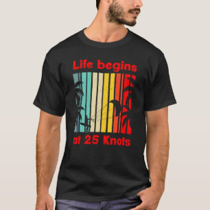 Camiseta A Vida Começa a 25 Nós Estilo de Vida Vintage 1