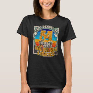 Camiseta A vida começa aos 54 anos 54º aniversário