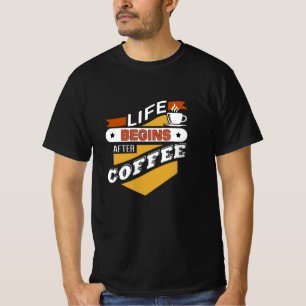 Camiseta A Vida Começa Após O Café