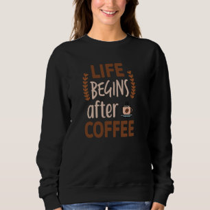 Camiseta A Vida Começa Depois Das Mulheres Cafeína Espresso