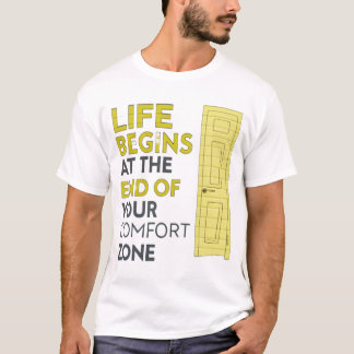 Camiseta A vida começa no fim da sua zona de conforto