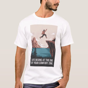 Camiseta A vida começa no fim da sua zona de conforto