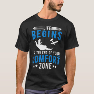 Camiseta A Vida Começa no Fim da Sua Zona de Conforto - Sky