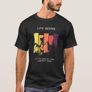 Camiseta A vida começa no fim do seu Hikin na zona de confo