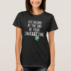 Camiseta A VIDA COMEÇA NO FINAL DO SEU CONFARTZONE Pun LONG