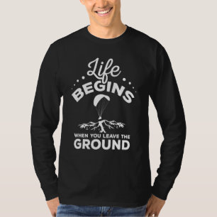 Camiseta A vida começa quando você deixa o chão Asa Delta