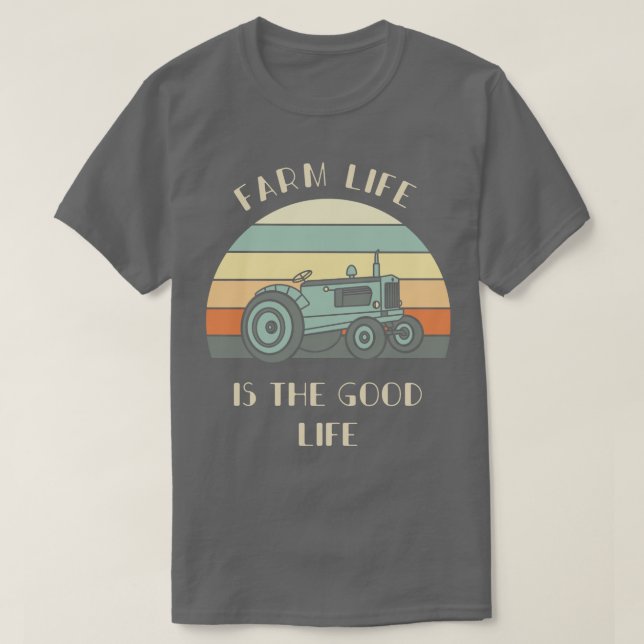 Camiseta A Vida Da fazenda É A Boa Vida Do Trator Lover Dot (Frente do Design)