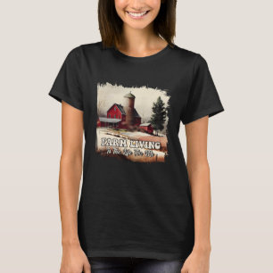 Camiseta A Vida Da fazenda É A Vida Para Mim