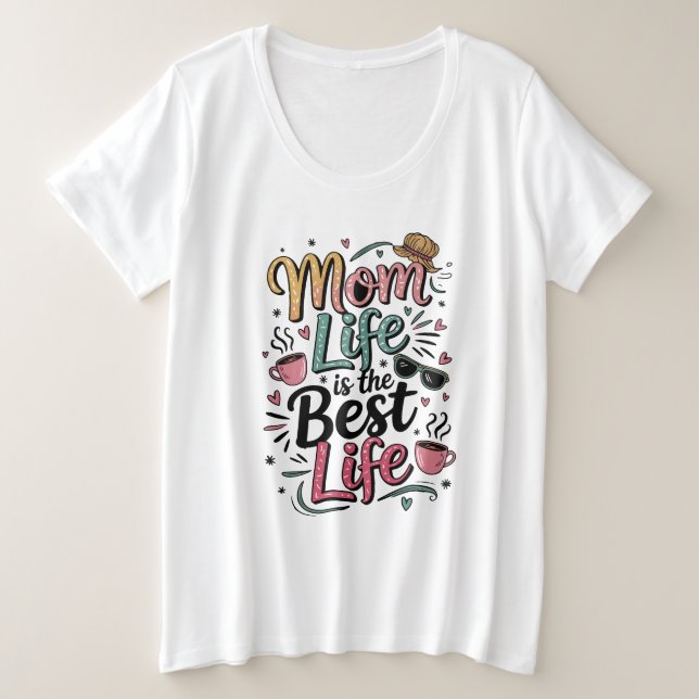 Camiseta A Vida Da Mãe É A Melhor (Frente do Design)