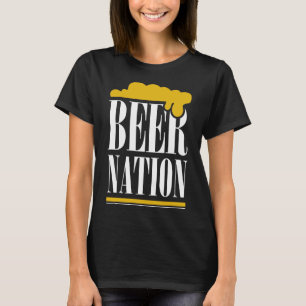 Camiseta A Vida Da Nação Da Cerveja É Fácil, Basta Beber.