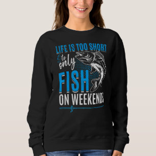 Camiseta A Vida Da Pesca É Demasiado Curta Para Apenas Pesc