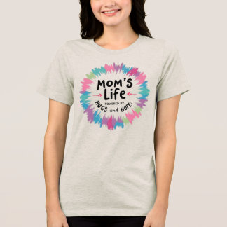 Camiseta A vida das mães movida por abraços e esperanças
