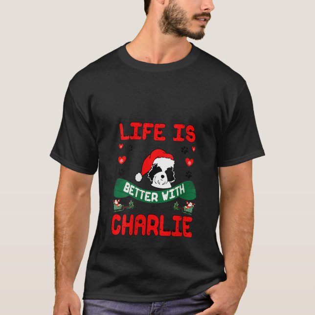 Camiseta A Vida das Mulheres é Melhor Com Cachorro Charlie  (Frente)