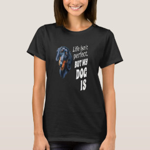 Camiseta A vida de dono de cachorro de Dachshund não é perf