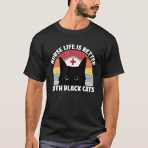 Camiseta A Vida de Enfermeira é Melhor Com Gatos Pretos Fun