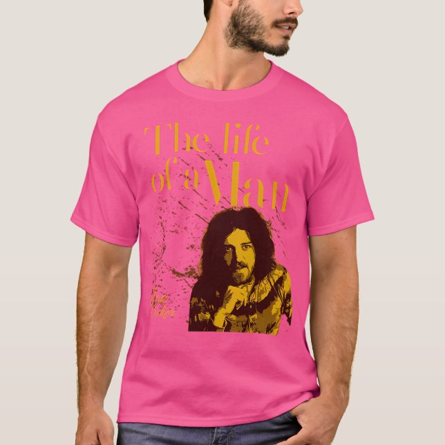 Camiseta A Vida De Um Homem (Frente)