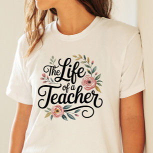 Camiseta A vida de um professor tipografia feminina floral