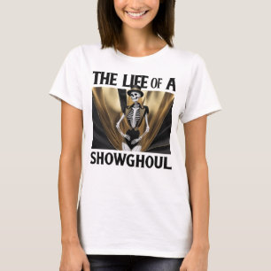 Camiseta A vida de um Showghoul