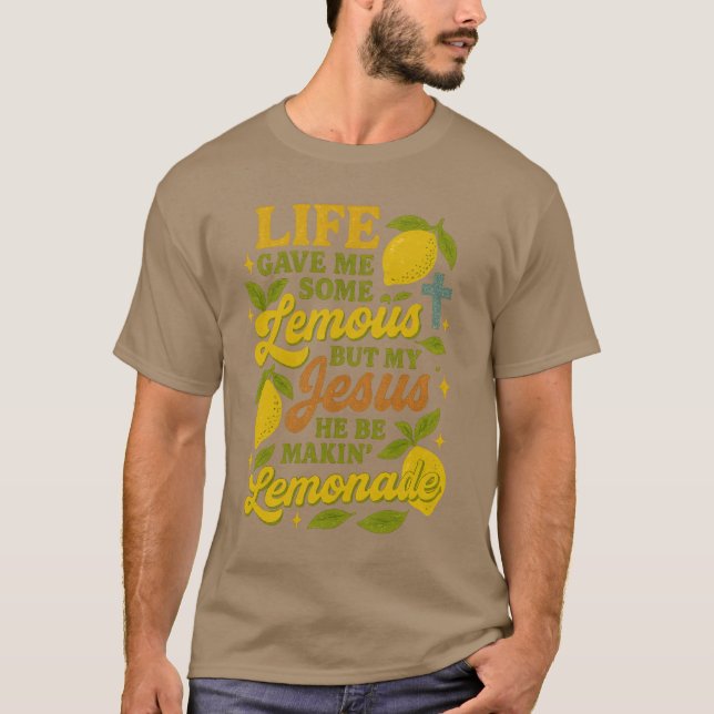 Camiseta A vida deu-me alguns limões, mas o meu Jesus que e (Frente)