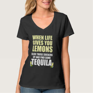 Camiseta A Vida Do bebendo Te Dá Os Limões Encontrarem Tequ