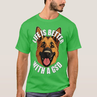 Camiseta A vida do german shepherd é melhor com um GSD