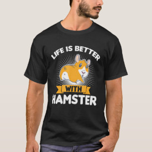 Camiseta A Vida Do Proprietário Do Rato De Hamster É Melhor